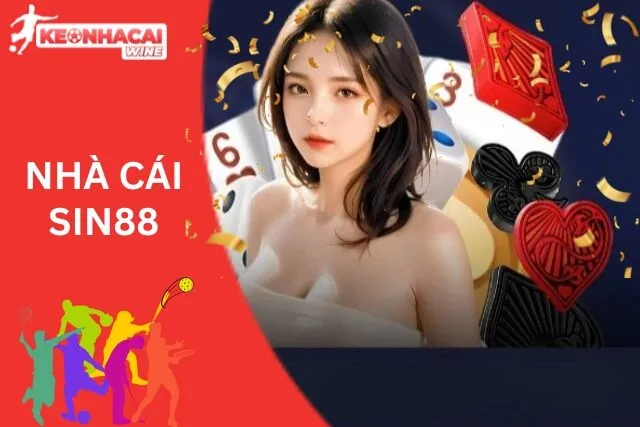 Sin88 đã và đang khẳng định sự uy tín của mình